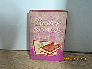 Vintage Hymn Book Better Songs