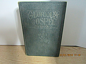 Vintage Hymn Book Glorious Gospel Hymns