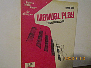 Vintage David Carr Glover Manual Play Book Level One