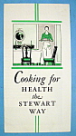This original brochure is from the 1933 Century Of Progress (Chicago World's Fair) which was held in Chicago. It is in excellent condition and the front features "Cooking For Health The Stewart W...