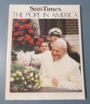 This Vintage 1979 The Pope In America (Chicago Sun Times) is complete and in good condition. This Commemorative Book measures approx. 8 1/4 x 10 3/4. This book has Photographs, Artwork, and Text Comme...