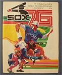 This 1976 Vintage Chicago White Sox Official Program/Scorecard is complete and in good condition with some slight creases, wear & dirt. This Official Program/Scorecard measures approx. 8 1/4" x 1...