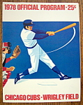 This 1978 Vintage Chicago Cubs Official Program is complete and in very good condition with slight wear & stains. This Official Program is unscored and is "Chicago Cubs vs. San Diego Padres"...