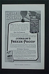 This fine vintage advertisement for a 1917 ad for Johnson's Freeze Proof which is in very good condition and measures approx. 6 3/4 x 10. This ad is suitable for framing. This vintage magazine adverti...