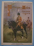 This is a fine vintage advertisement of a 1912 ad for El Principe De Gales Havana Cigars which is in very good condition but is slightly dirty and measures approx. 10" x 14 1/2" and is suita...
