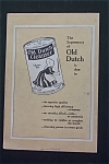 This fine vintage advertisement for a 1916 ad for Old Dutch Cleanser which is in very good condition and measures approx. 6 3/4 x 10. This ad is suitable for framing. This vintage magazine advertiseme...