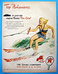 This fine vintage advertisement of a 1948 ad for Texaco Company is in very good condition and measures approx. 10 x 13. This Texaco advertisement is suitable for framing. This vintage magazine ad of T...