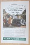 This fine vintage advertisement for a 1934 ad for Plymouth is in good condition. This vintage ad measures approx. 6 1/2 x 10. This vintage advertisement is suitable for framing. This vintage magazine ...