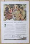 This fine vintage advertisement for a 1944 ad for Pullman Railroad is in very good condition. This vintage ad measures approx. 6 3/4 x 10. This vintage advertisement is suitable for framing. This maga...