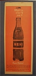 This fine vintage advertisement for a 1963 ad for Nehi is in good condition but is yellowed and measures approx. 5" x 13 3/4". This vintage Soda Magazine Advertisement is suitable for framin...