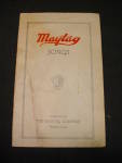 Neat and early Maytag Song Booklet.  I'm guessing piece dates around the 1940's.  Measures about 4 x 6 3/4".  Songs were compiled by the Maytag Company Newton, Iowa and written by Maytag Dealers ...