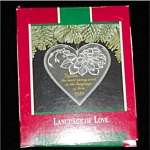 1989 Language of Love Hallmark Ornament. This ornament is made of acrylic. Still in box! FREE SHIPPING WITHIN USA!!!!