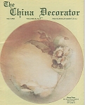 VINTAGE  1983<BR><BR>THE CHINA DECORATOR <BR>~MAY 1983<BR><BR>FRONT COVER- HAZEL NUTS SARA WOOD SAFFORD<BR>BACK COVER-MONOCHROME SEASCAPE- JONNY KINSEY<BR><BR>ARTICLES INCLUDE<BR>~FORGET ME NOTS ~DORI...