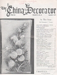 THE CHINA DECORATOR~  VINTAGE <BR>AUGUST~1971<BR>FRONT COVER` THISTLES <BR>  by GLADYS BURBANK<BR>ARTICLES INCLUDE~<BR>1-EDWARD LYCETT-4 pages<BR>2-PINEY BRANCH and LEAVES / BEGINNERS   <BR>  by B. ST...