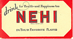 This item is a Nehi Beverages Advertising Blotter 3 3/8 x 6 inches. It is in good condition but with wear on the corners and a crease. It has not been used as a blotter to soak up ink.<BR>