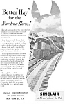This vintage B&W ad was taken from the National Geographic Magazine,Jun 1952 It features the Sinclair Oil products being used by American railroads...Better hay for the Iron Horse ! This ad is in good...