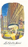 This item is a modern chrome postcard of  The LaSalle Hotel Chicago Illinois . It is in good condition, pm 1958.  