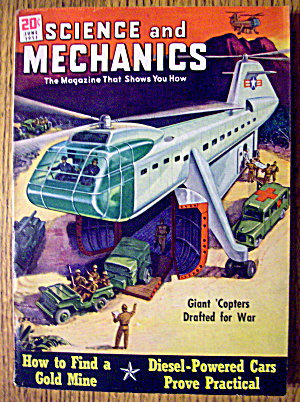 Science & Mechanics June 1951 How To Find A Gold Mine
