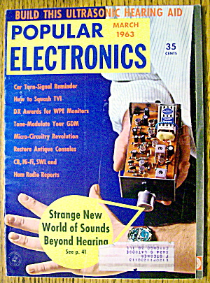 Popular Electronics March 1963 Build Hearing Aid