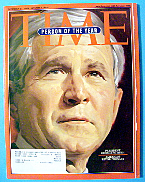 Time Magazine December 27, 2004-january 3, 2005 G. Bush