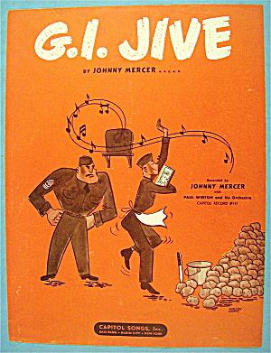 G. I. Jive 1943 Johnny Mercer