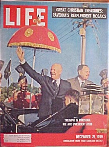 Life Magazine December 21, 1959 Ike In Pakistan
