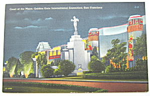 Court Of The Moon, Golden Gate Expo Postcard
