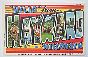 Hayward, Wisconsin (Indian Head Country) Postcard