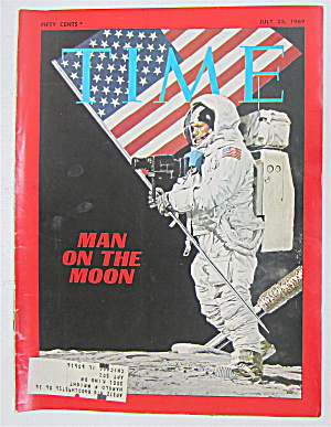 Time Magazine-july 25, 1969 -man On The Moon