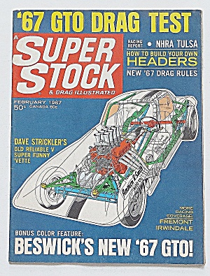 Super Stock & Drag February 1967 Beswick's New 1967 Gto