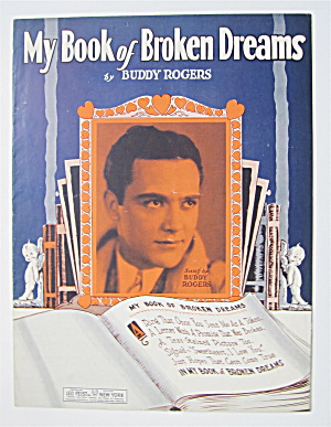 Sheet Music 1929 My Book Of Broken Dreams