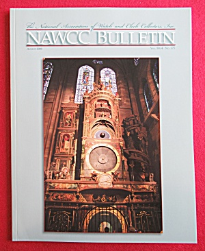 Nawcc Bulletin August 2008 Watch & Clock Collectors
