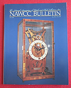 Nawcc Bulletin February 2009 Watch & Clock Collectors