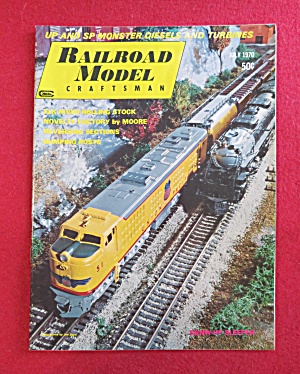 Railroad Model Craftsman Magazine July 1970