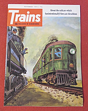 Trains Magazine November 1973 Railcars