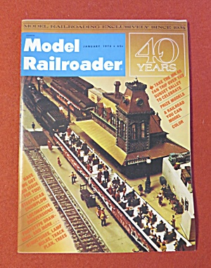 Model Railroader Magazine January 1974 40 Years