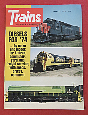 Trains Magazine January 1974 Diesels For 1974