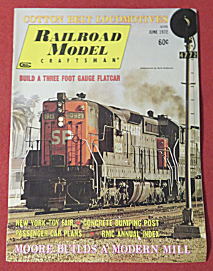 Railroad Model Craftsman Magazine June 1972