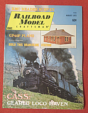Railroad Model Craftsman Magazine August 1972