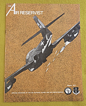 The Air Reservist Magazine March 1971