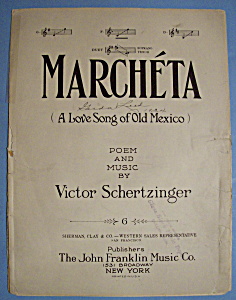 Sheet Music For 1923 Marcheta