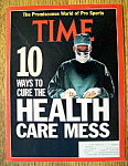 Time Magazine-November 25, 1991-Health Care Mess