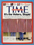 Time Magazine January 21, 2008 It's The Voters, Stupid