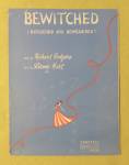 Sheet Music For 1941 Bewitched (Bothered & Bewildered)