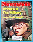 Newsweek Magazine -February 18, 1980- Women In Military