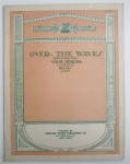 Sheet Music For 1922 Over The Waves 