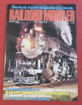 Railroad Modeler Magazine August 1972 