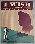 1945 I Wish By Allan Roberts & Doris Fisher