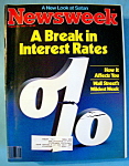 Newsweek Magazine - August 30, 1982 - Interest Rates