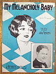 Sheet Music For 1939 My Melancholy Baby (Gene Austin)